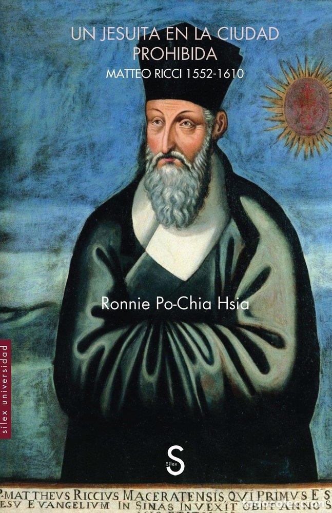 books: UN JESUITA EN LA CIUDAD PROHIBIDA - PO-CHIA HSIA, RONNIE
