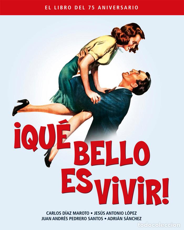 B&uuml;cher: QUE BELLO ES VIVIR EL LIBRO DEL 75 ANIVERSARIO - AA.VV