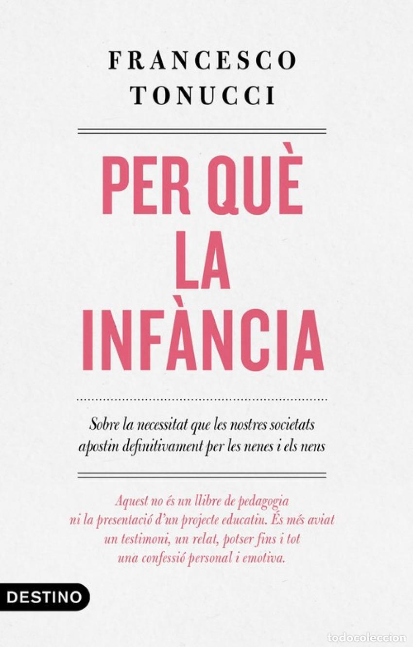 Livres: PER QU&Egrave; LA INFANCIA - Tonucci, Francesco