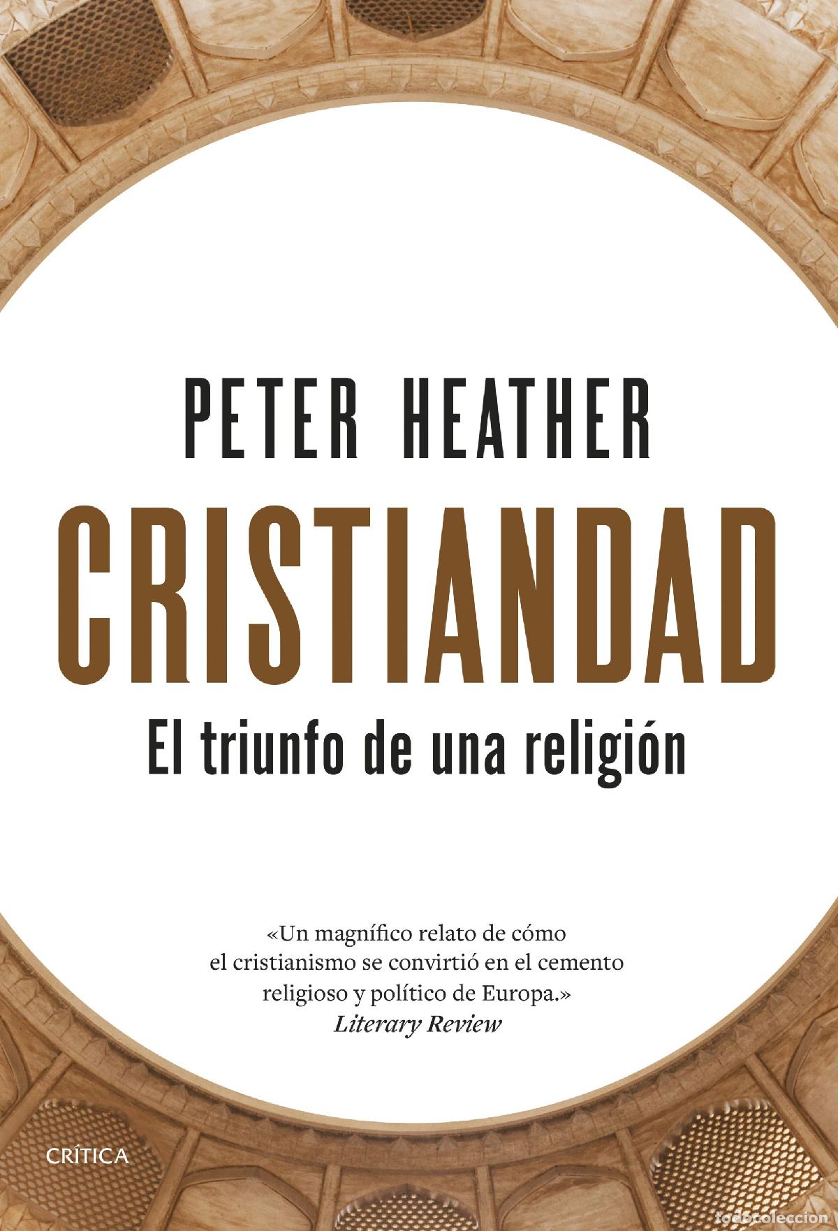 Livres: CRISTIANDAD - Peter Heather