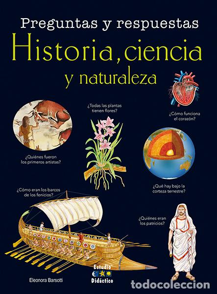 Livres: PREGUNTAS Y RESPUESTAS. HISTORIA, CIENCIA Y NATURALEZA - Barsotti, Eleonora