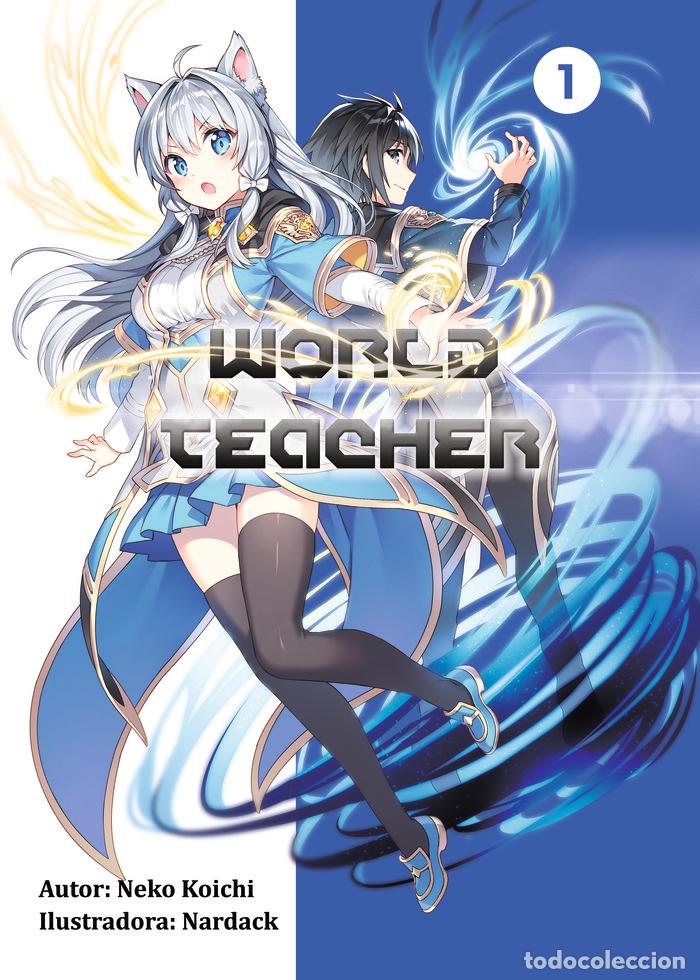Livres: WORLD TEACHER SPECIAL AGENT IN ANOTHER WORLD CASTELLANO - SEKAIICHI