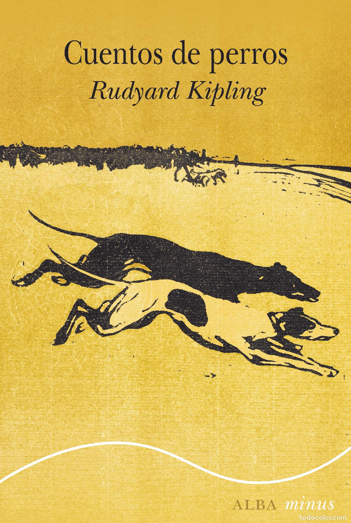 Livres: CUENTOS DE PERROS - Kipling, Rudyard