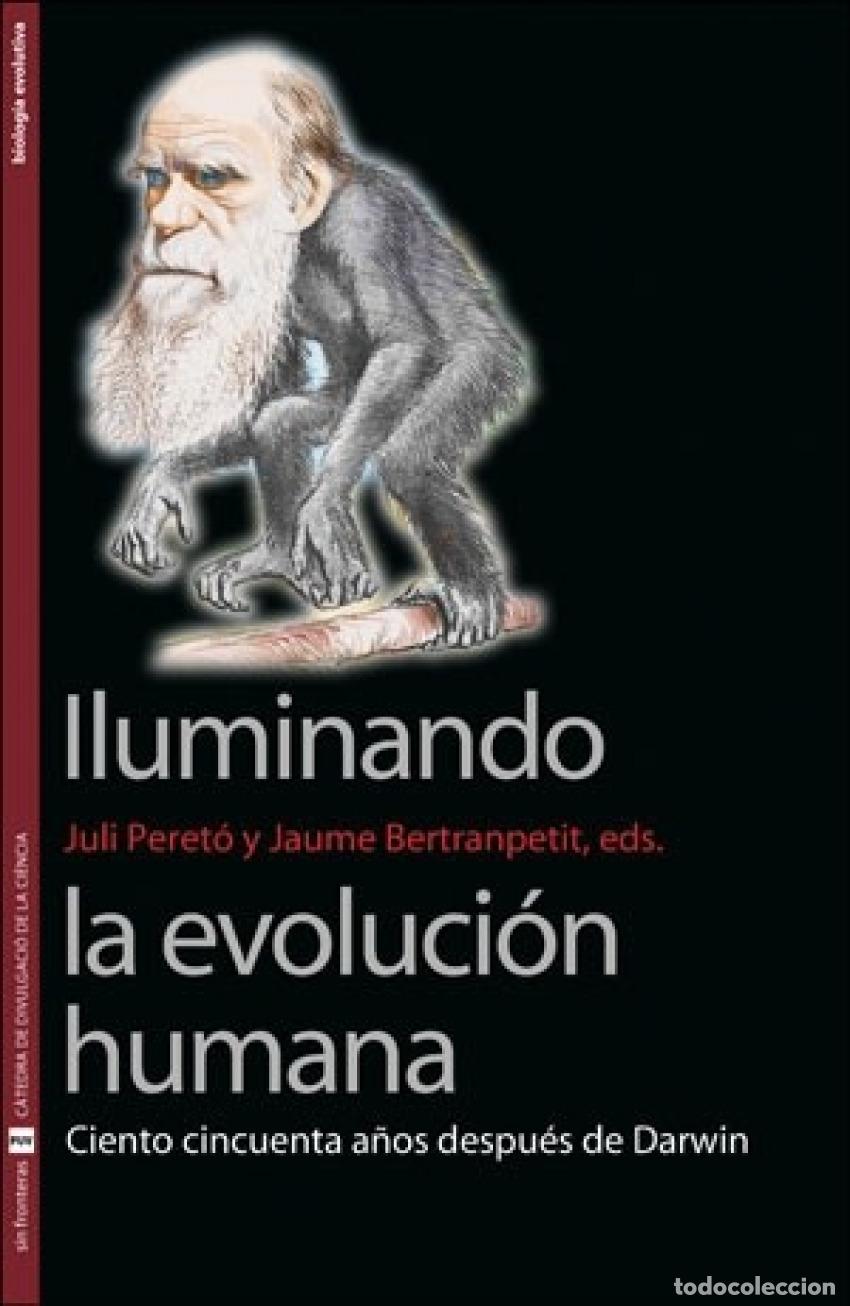 Libros: ILUMINANDO LA EVOLUCI&Oacute;N HUMANA - PERETO, JULI