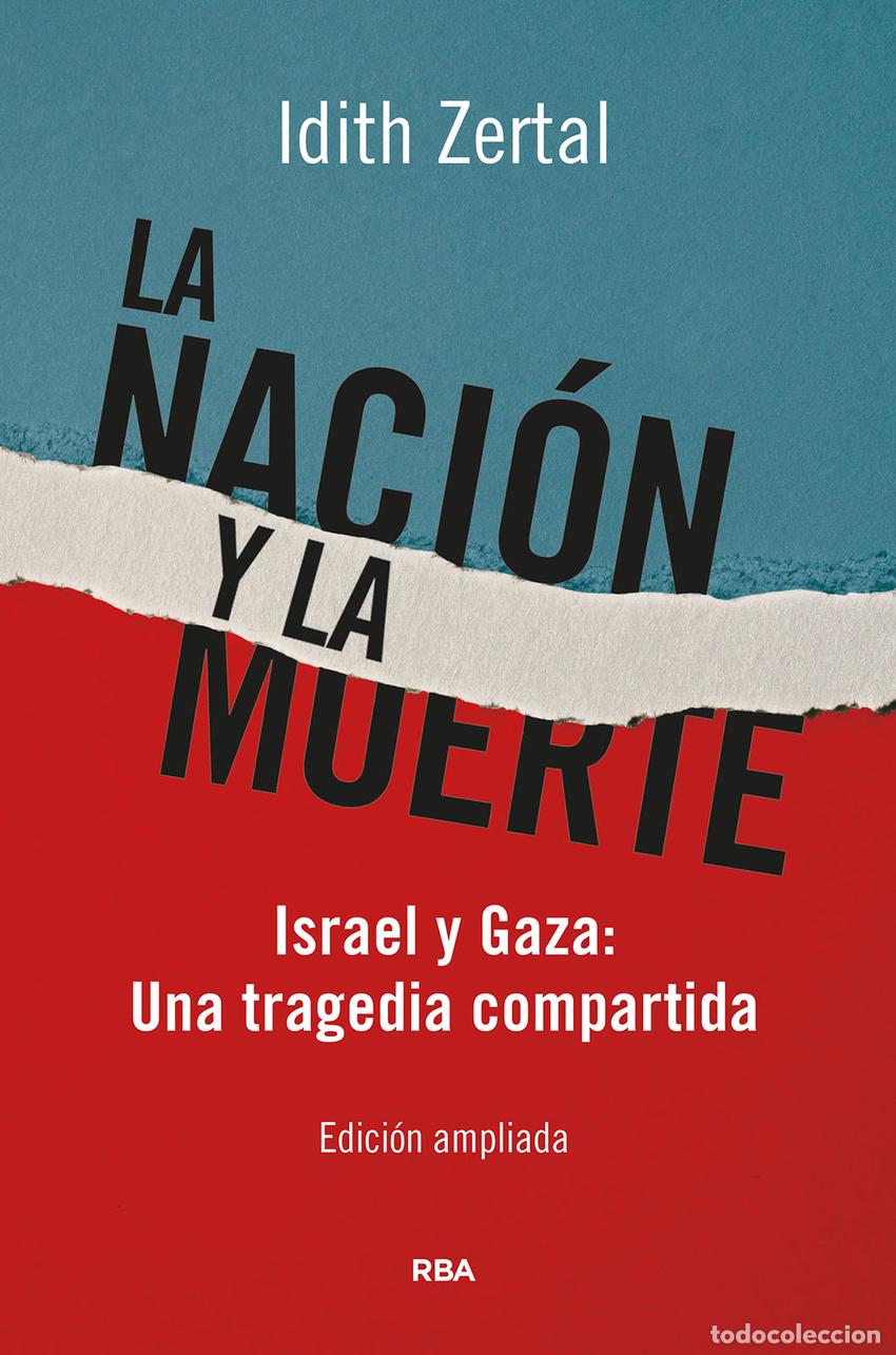 Livros: LA NACI&Oacute;N Y LA MUERTE - ZERTAL, IDITH