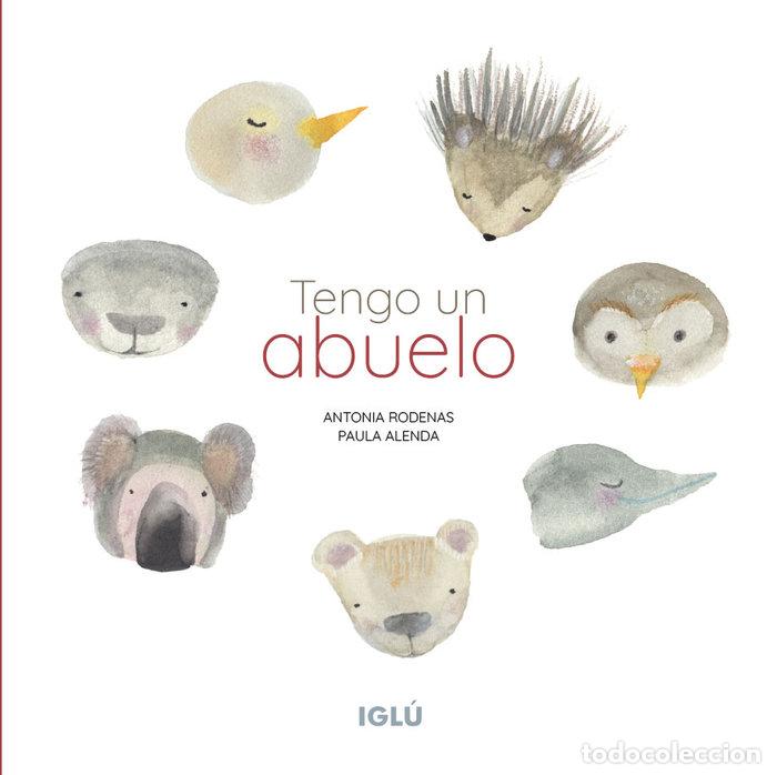Livros: TENGO UN ABUELO - ALENDA GONZALEZ, PAULA