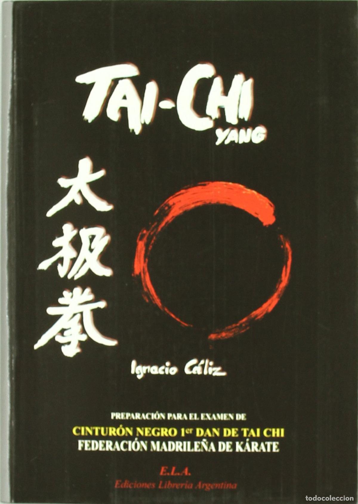 Livros: TAI-CHI YANG DVD - C&aacute;liz, Ignacio