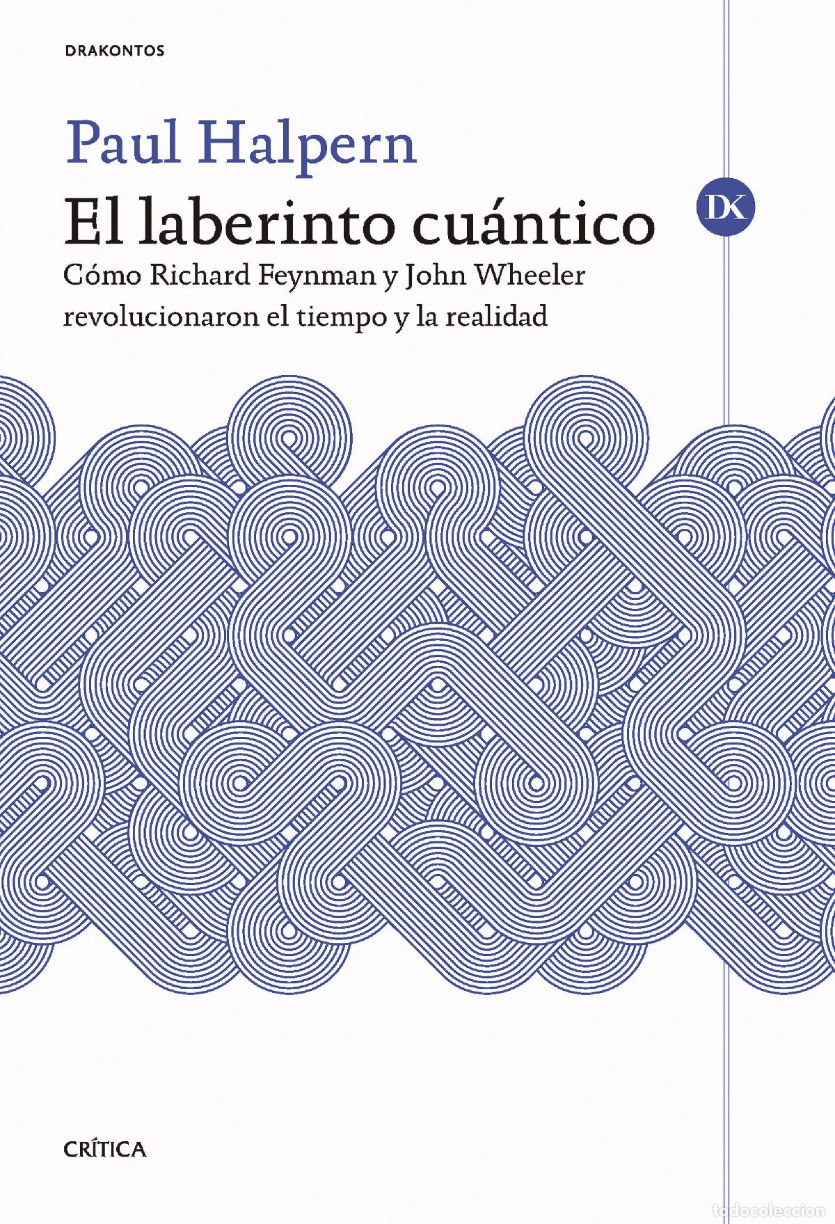 books: EL LABERINTO CU&Aacute;NTICO - Paul Halpern