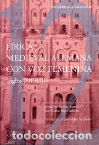 books: L&Iacute;RICA MEDIEVAL ALEMANA CON VOZ FEMENINA (SIGLOS XII-XIII). AN&Oacute;NIMO - Mu&ntilde;oz Saavedra, Mar&iacute;a Paz