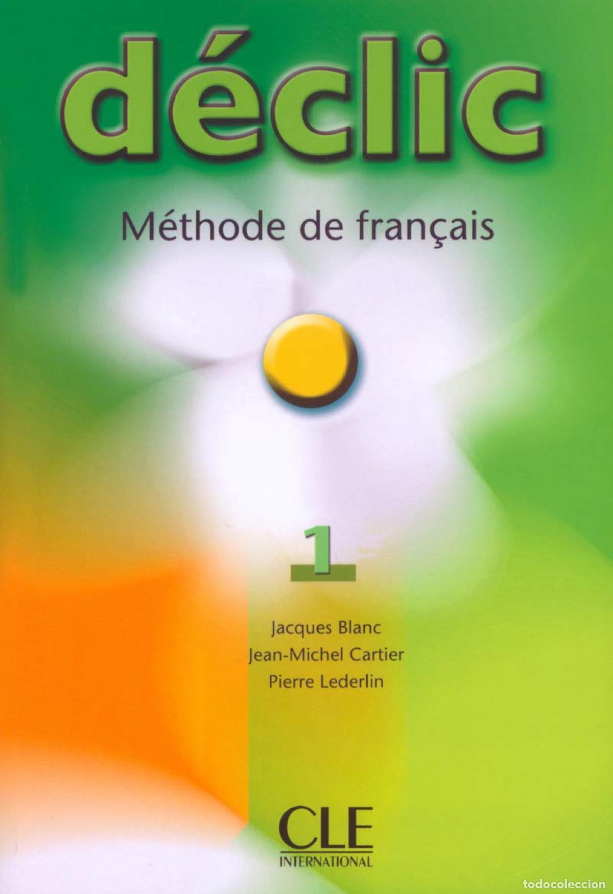 books: DECLIC NIVEAU 1 ELEVE - Varios autores