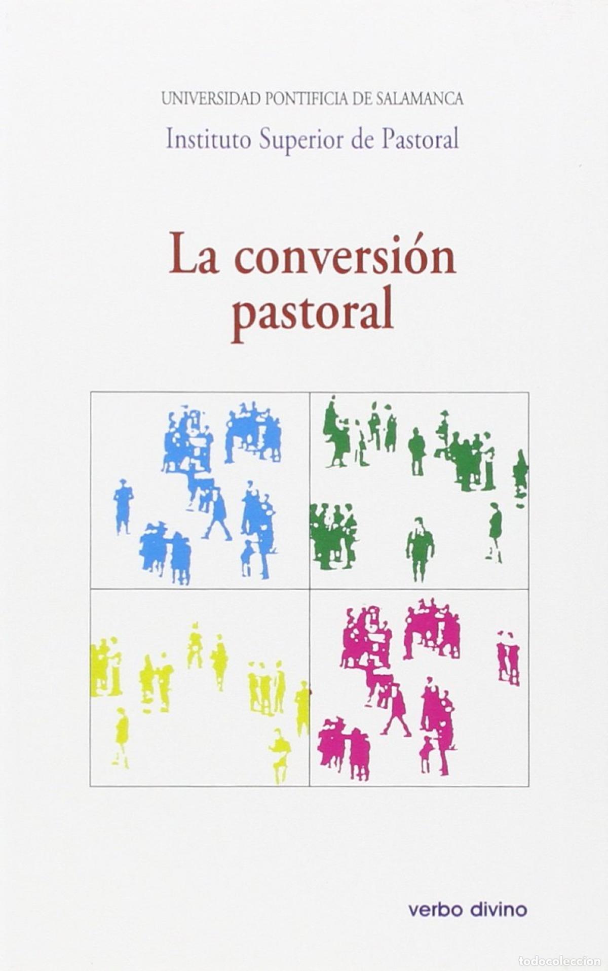 books: LA CONVERSI&Oacute;N PASTORAL - VV.AA.