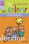 Libri: OS M/ CONTOS P/ COLORIR 4/5 ANOS &Ucirc; OS TR&Ecirc;S PORQUINHOS - Cayrey, Anne Sophie