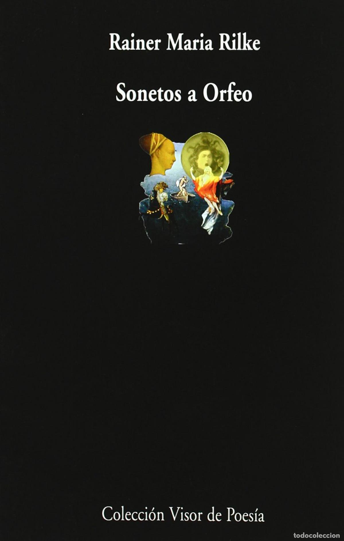 Libri: SONETOS A ORFEO - Rilke, Rainer Maria