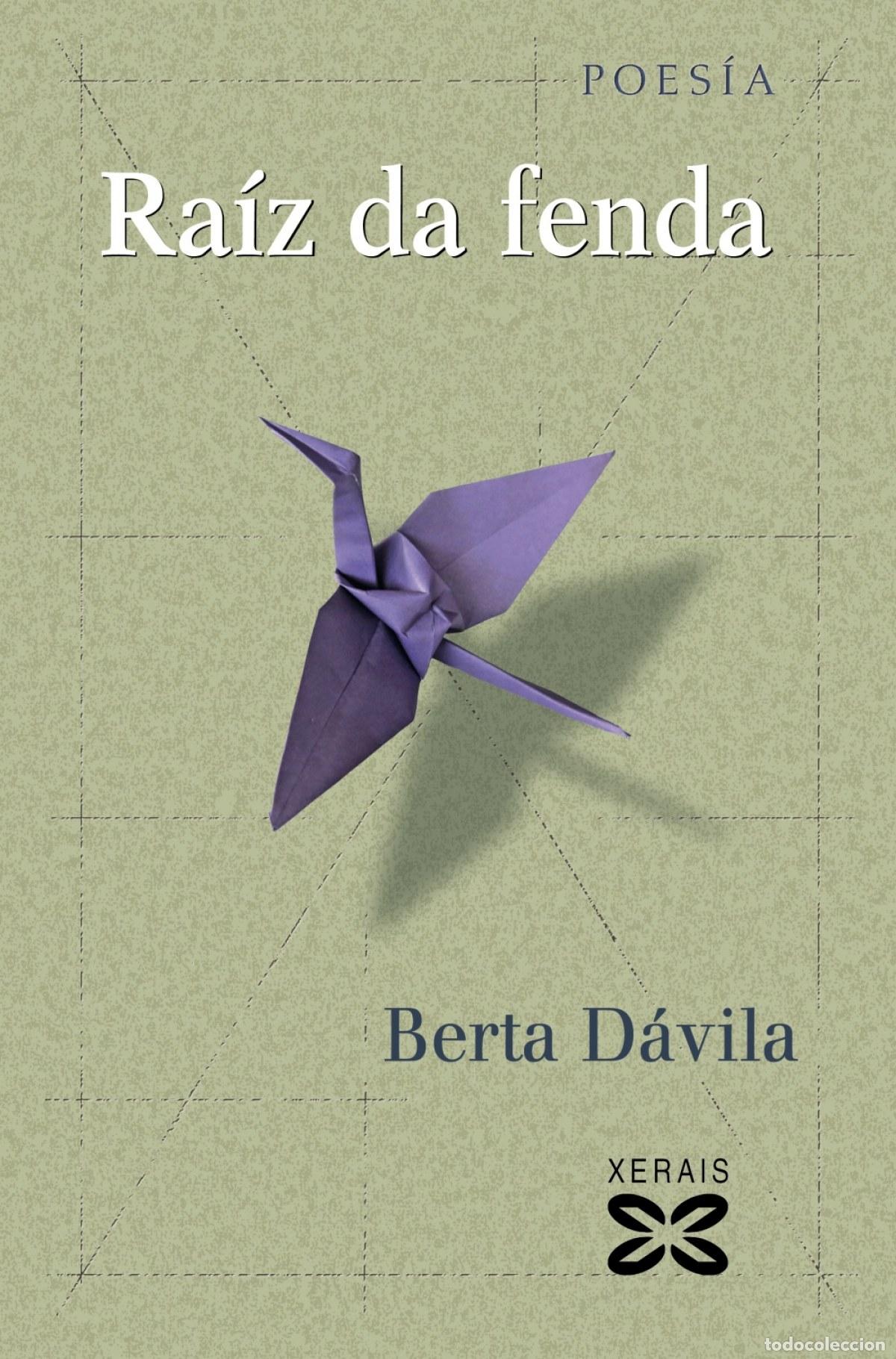 Libri: RAIZ DA FENDA - Davila, Berta