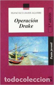 books: OPERACI&Oacute;N DRAKE - Aguirre Gonzalez, Francisco Javier
