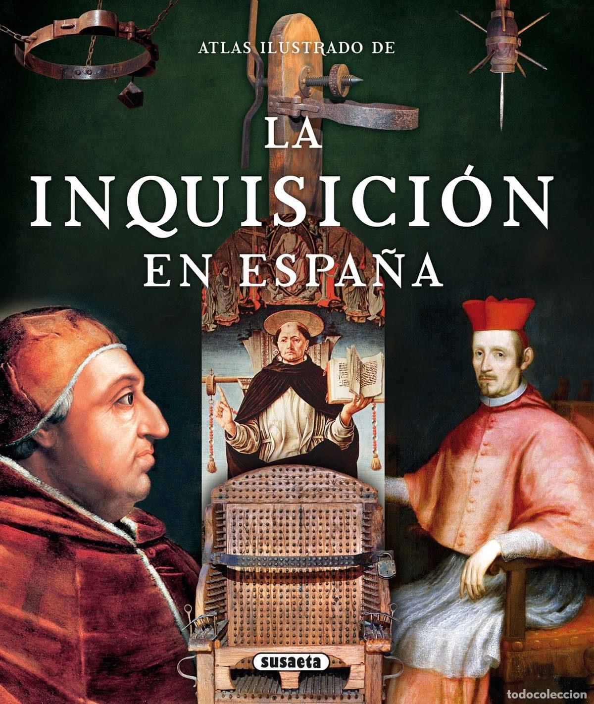 Libri: LA INQUISICI&Oacute;N EN ESPA&Ntilde;A - AA.VV.