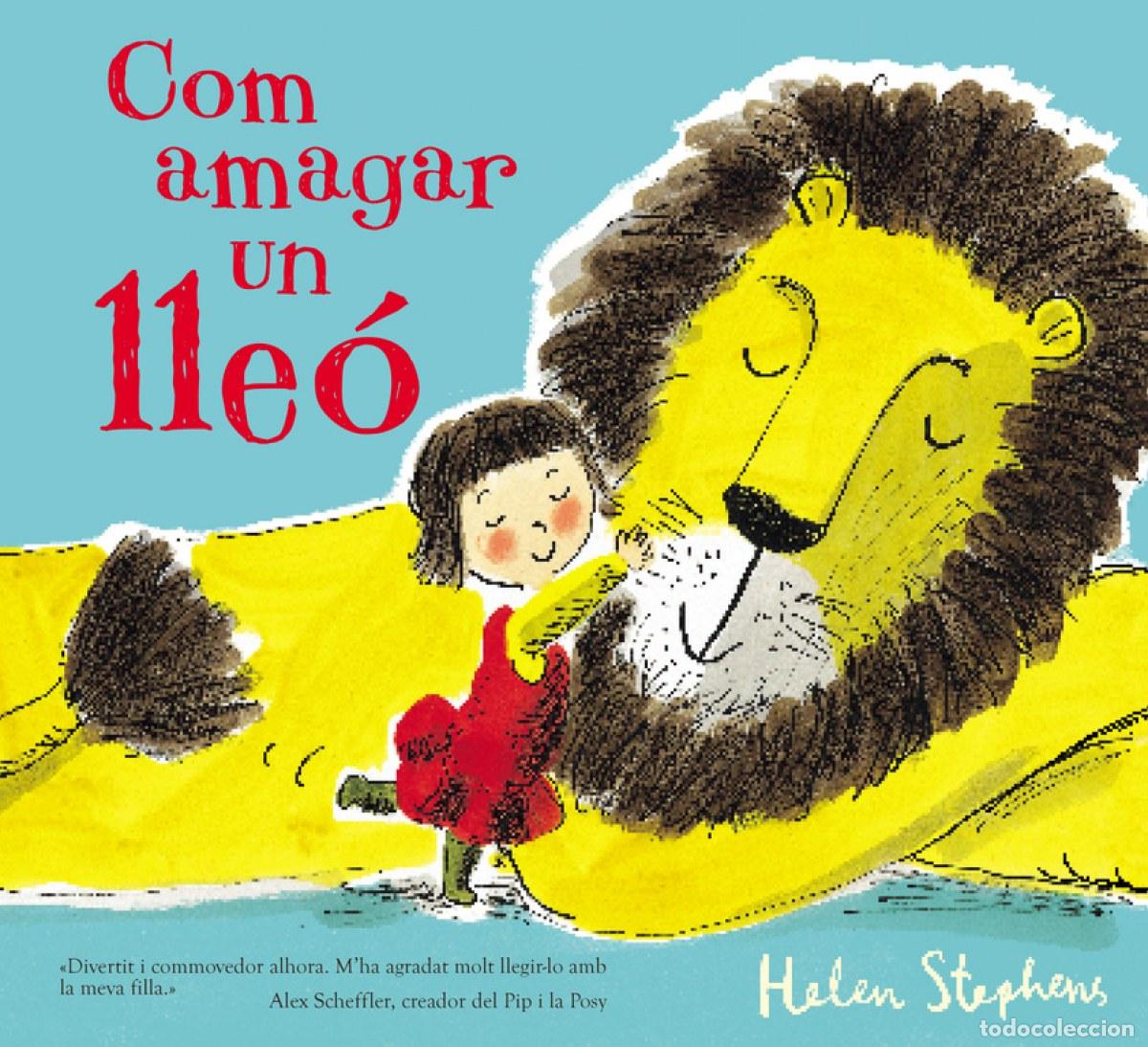 Libri: COM AMAGAR UN LLE&Oacute; - Stephens, Helen