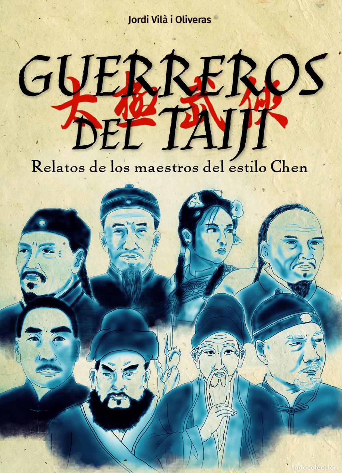 B&uuml;cher: GUERREROS DEL TAIJI. - JORDI VILA I OLIVERAS