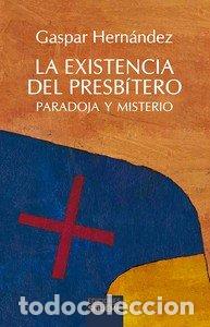 B&uuml;cher: EXISTENCIA DEL PRESBITERO,LA - HERNANDEZ, GASPAR