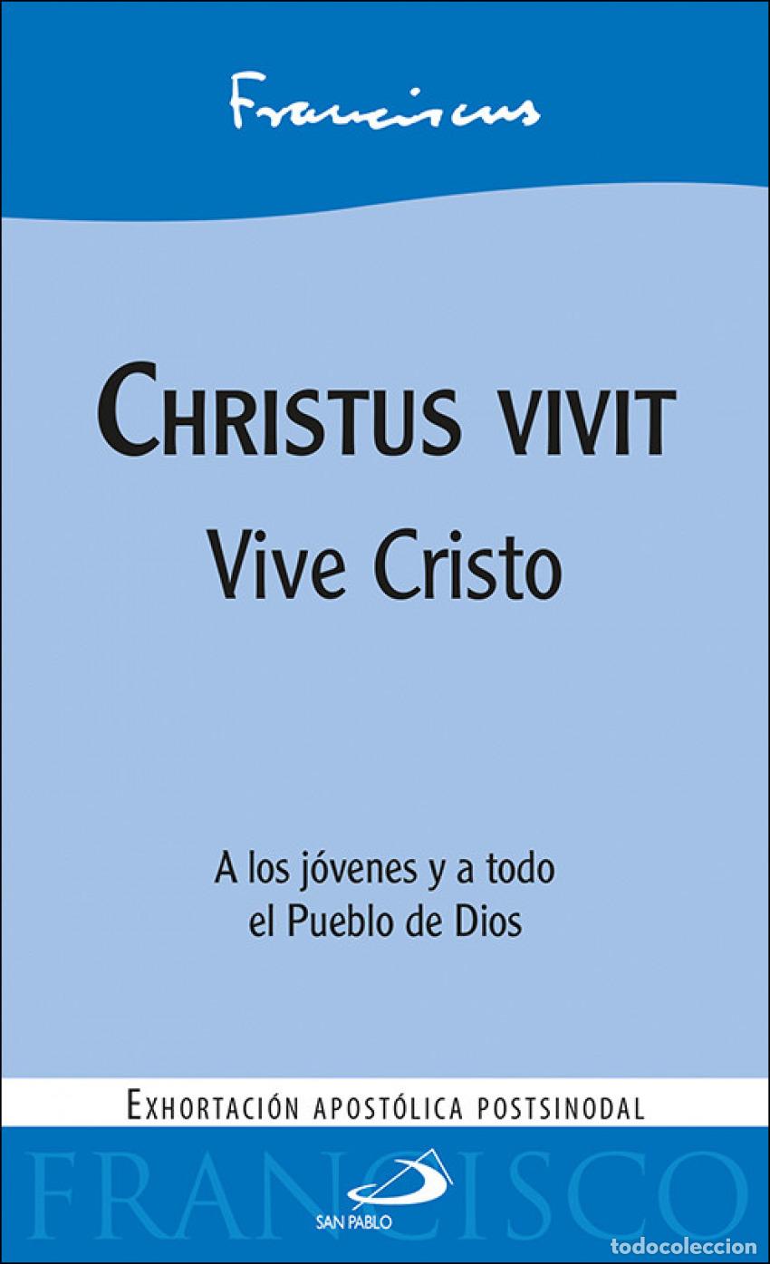 Livres: CHRISTUS VIVIT/VIVE CRISTO - Papa Francisco