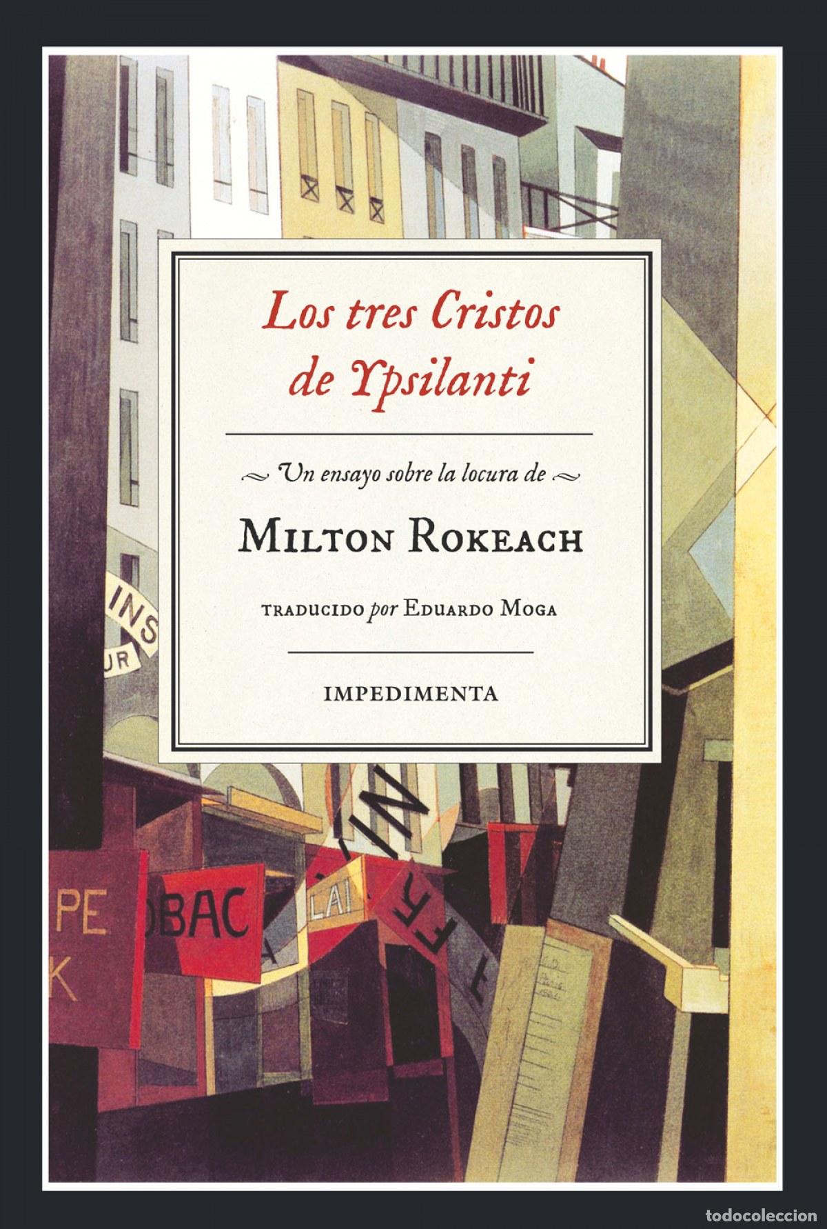 Livros: LOS TRES CRISTOS DE YPSILANTI - MILTON ROKEACH,