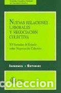 Livros: NUEVAS RELACIONES LABORALES Y NEGOCIACION COLECTIVA - COMISION CONSULTIVA NACIONAL D