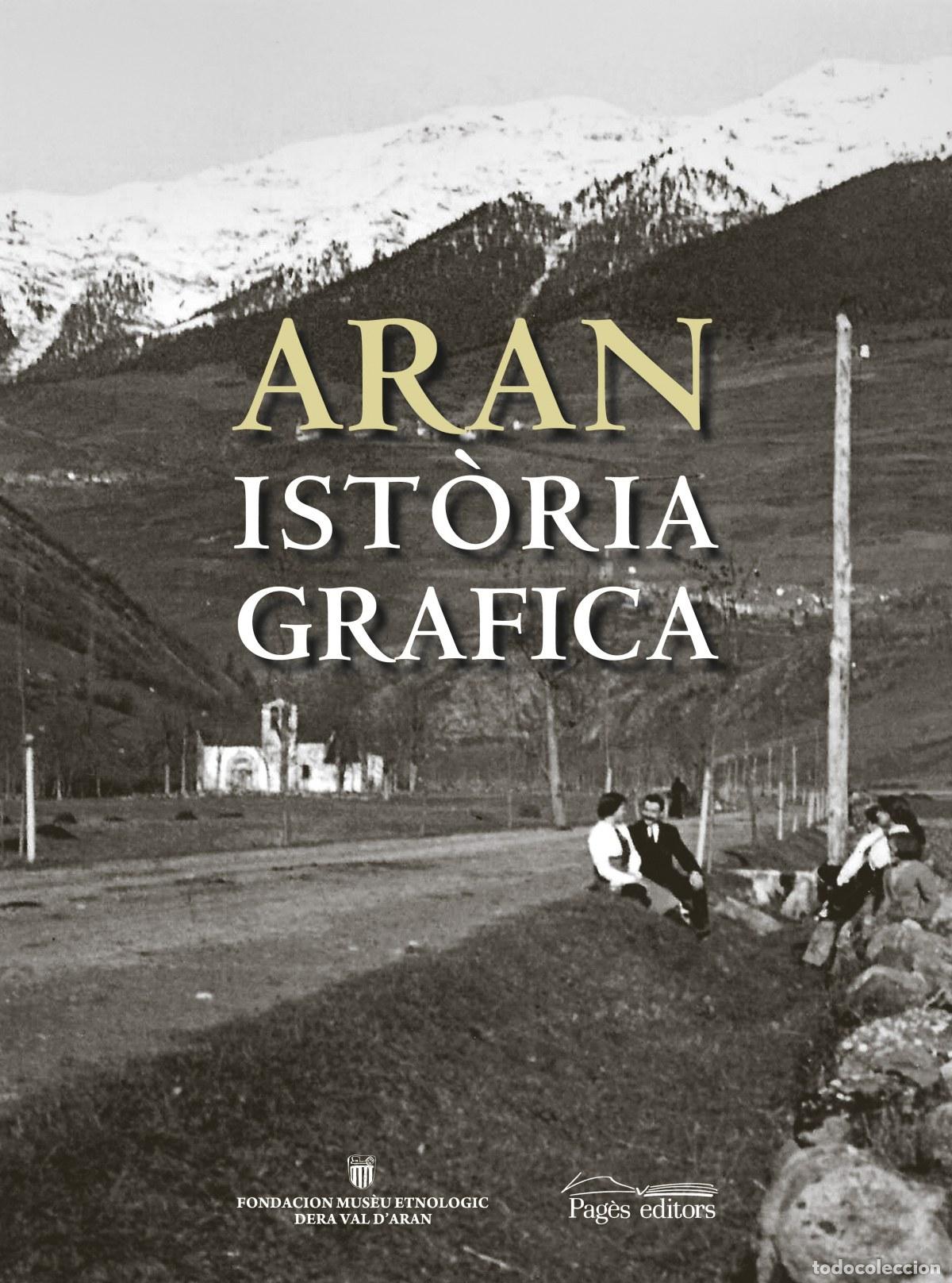 Libri: ARAN ISTORIA GR&Agrave;FICA - AA.VV.