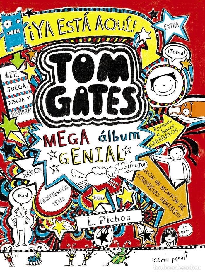Libros: TOM GATES MEGA ALBUM GENIAL - PICHON, LIZ