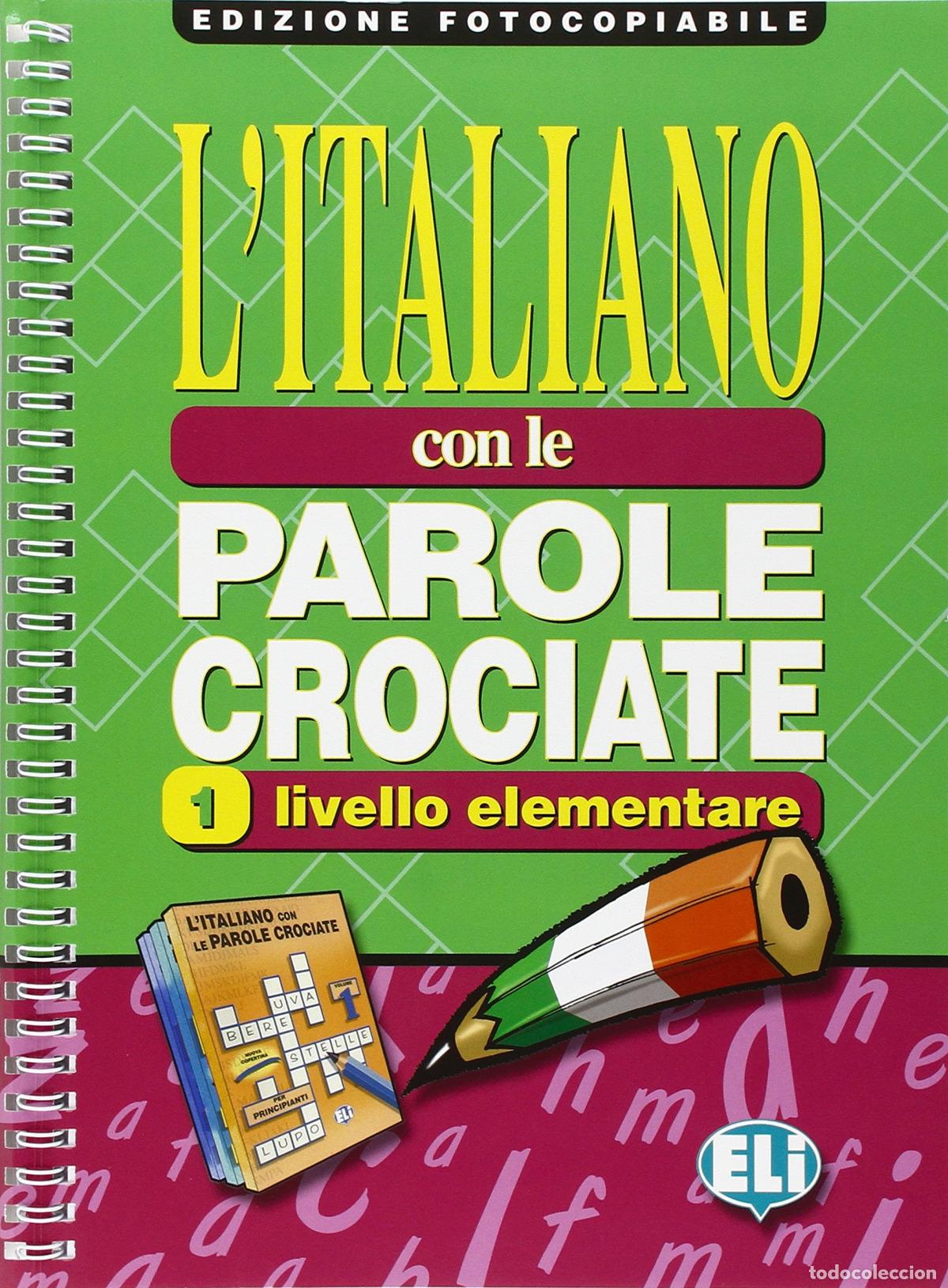 Libros: ITALIANO CON LE PAROLE CROCIATE 1 - Eli