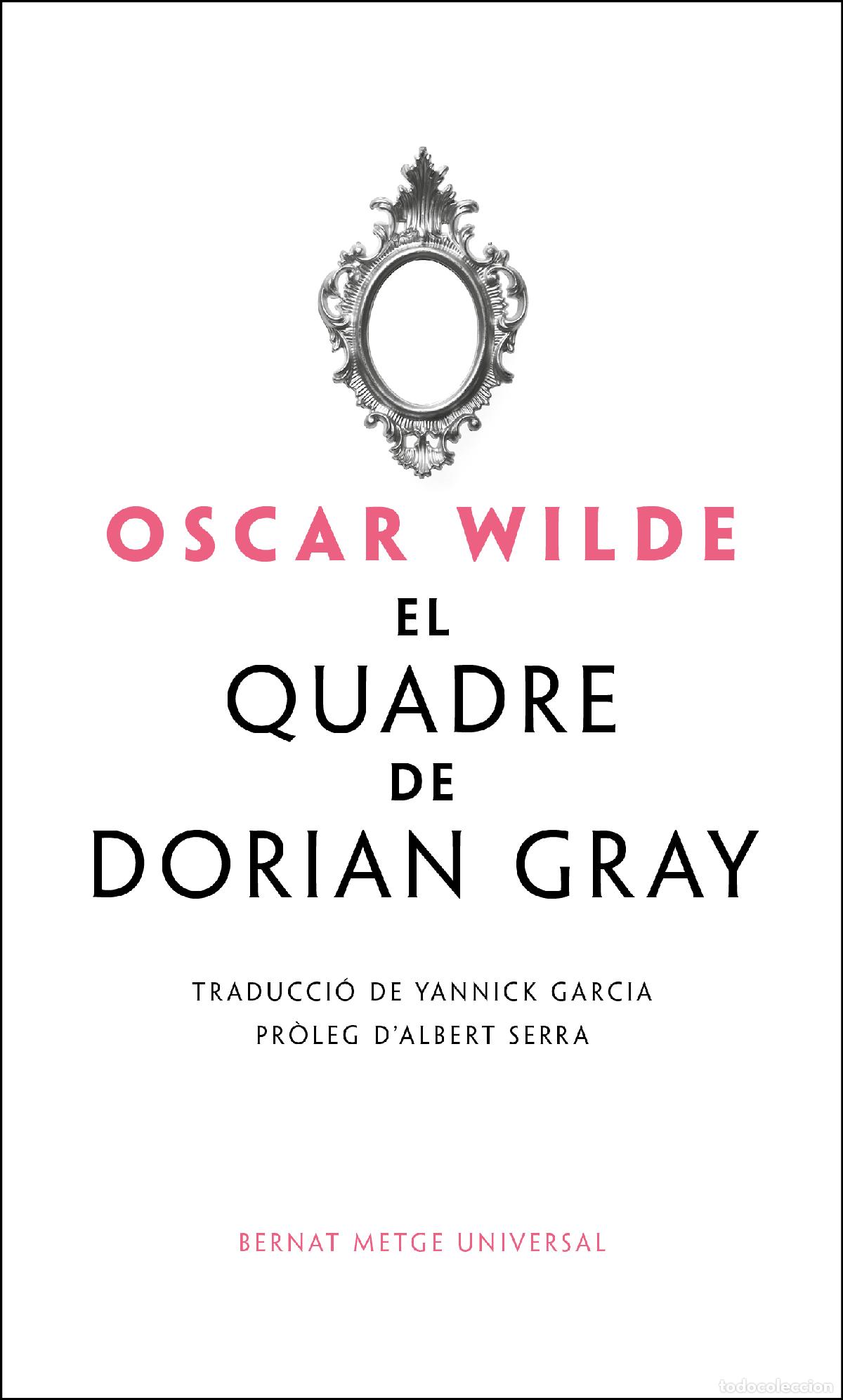 books: EL QUADRE DE DORIAN GRAY - Oscar Wilde
