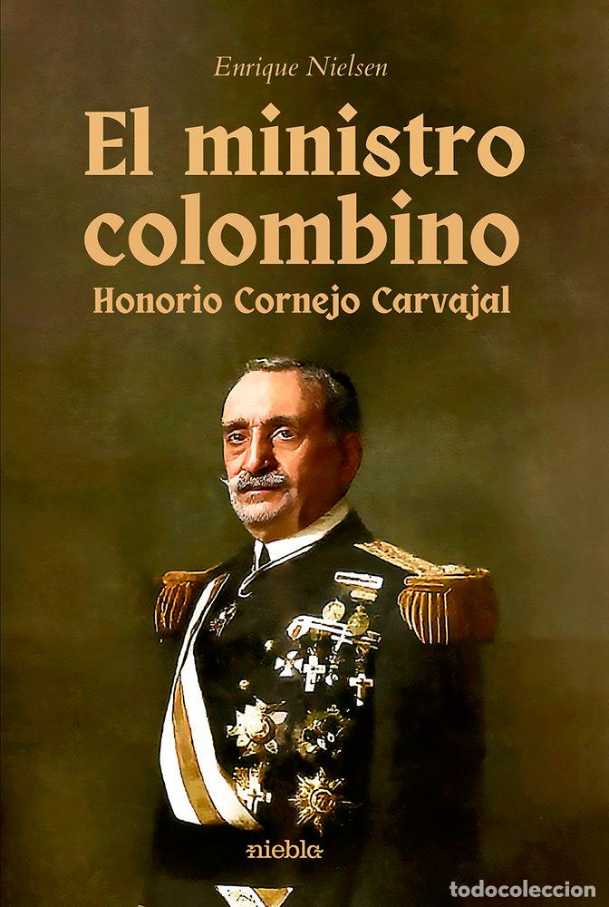 Libri: EL MINISTRO COLOMBINO - NIELSEN, ENRIQUE