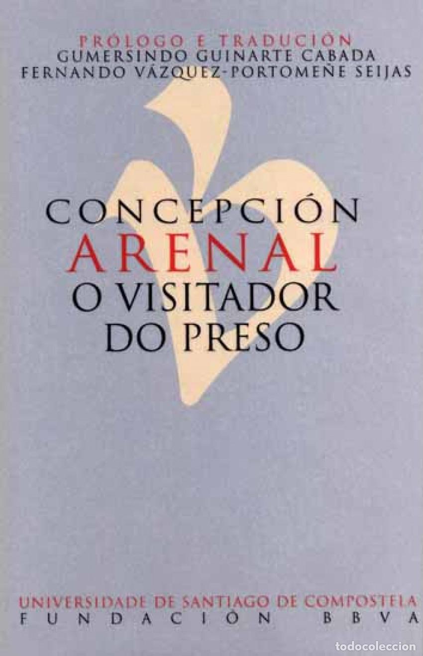 Libri: CONCEPCION ARENAL. O VISITADOR - VV AA