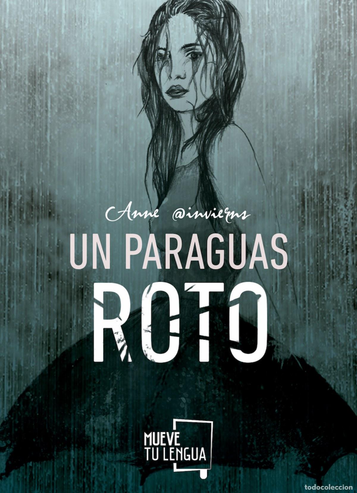 Livres: UN PARAGUAS ROTO - @invierns, Anne