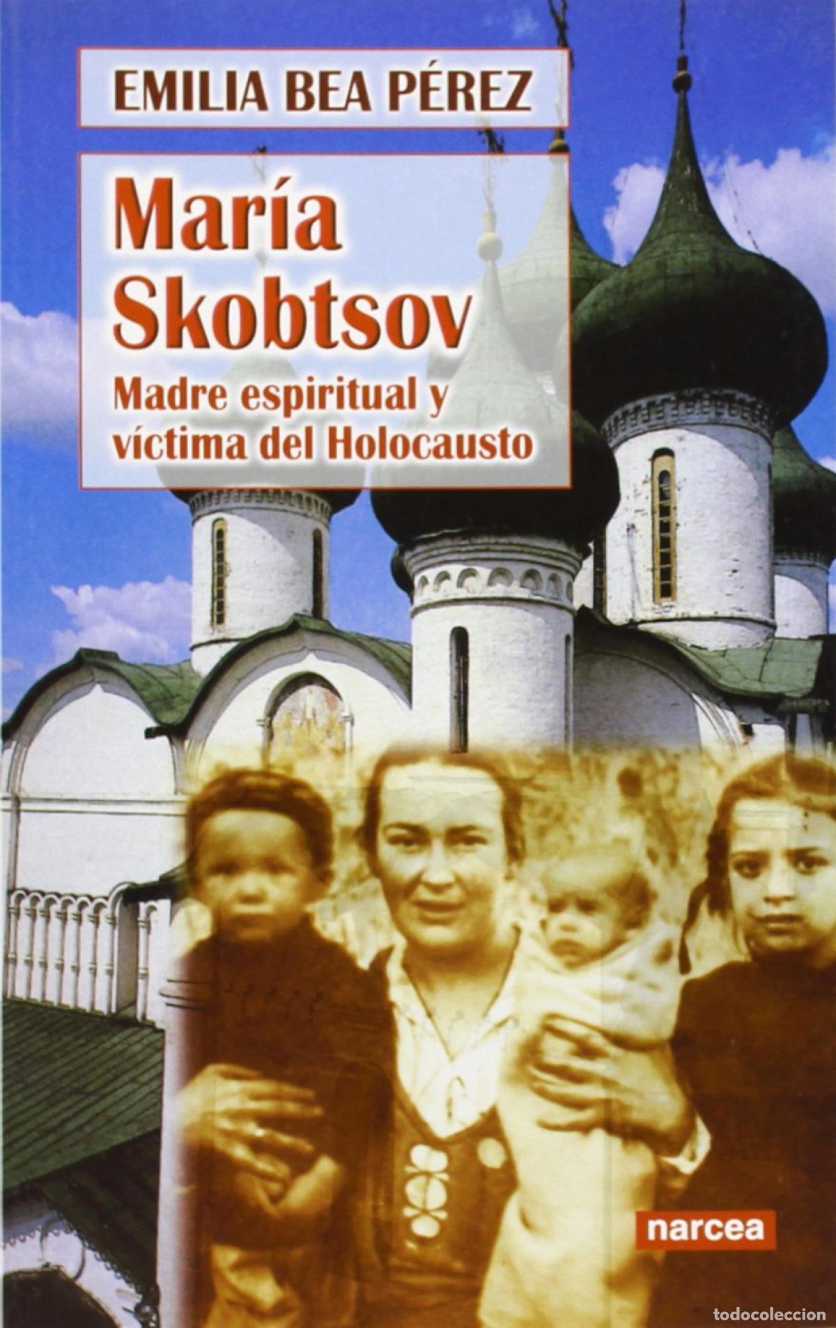 Livres: MARIA SKOBTSOV - BEA, E