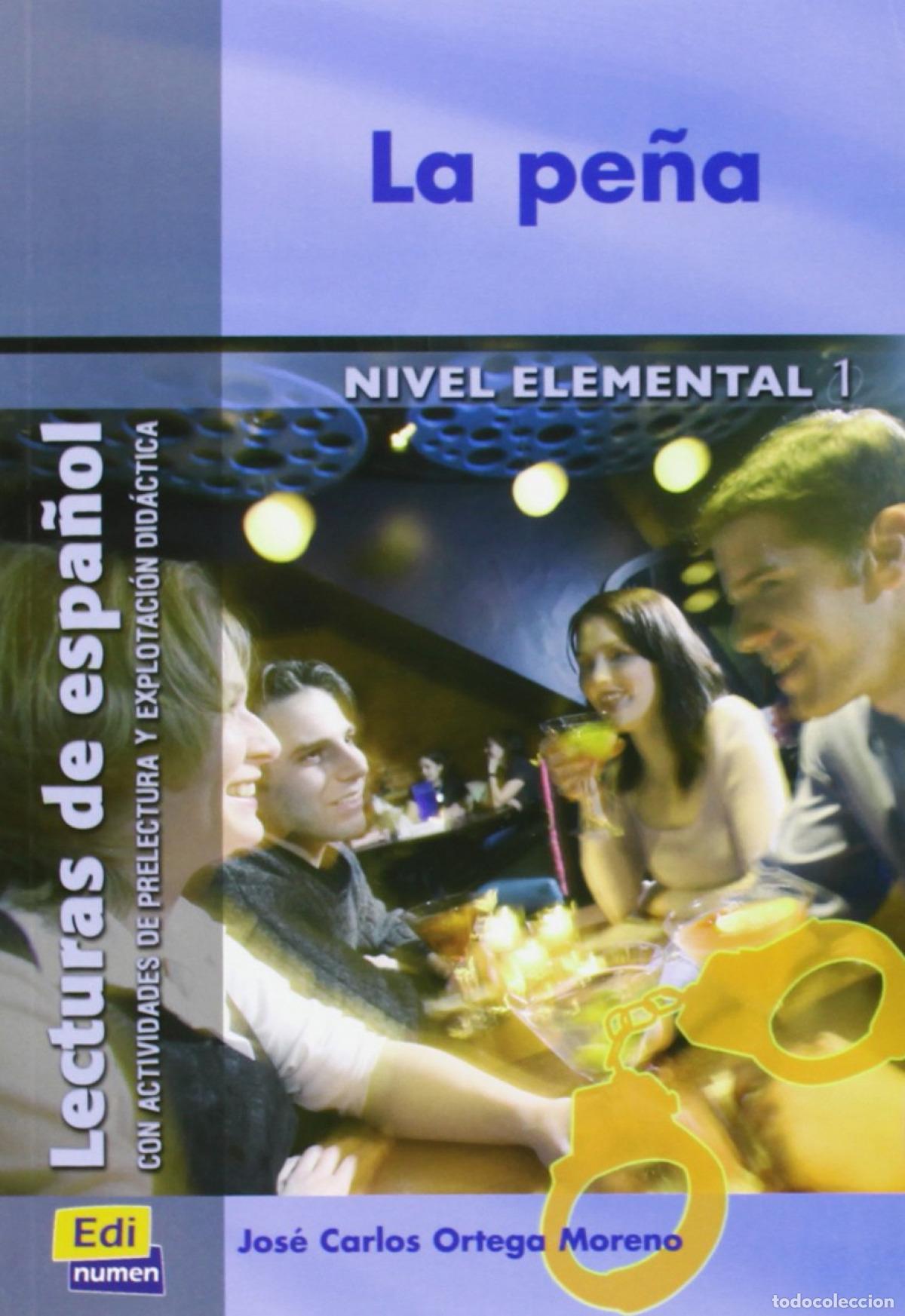 Libros: LA PE&Ntilde;A, NIVEL ELEMENTAL - Ortega Moreno, Jos&eacute; Carlos