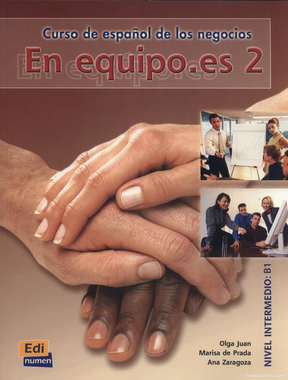 Libros: EN EQUIPO.ES 2, NIVEL INTERMEDIO - Juan L&aacute;zaro, Olga