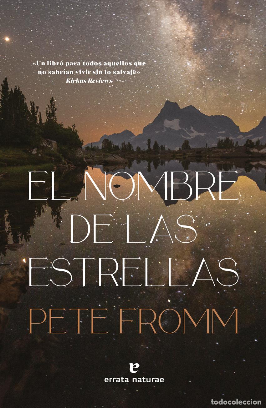 B&uuml;cher: EL NOMBRE DE LAS ESTRELLAS - Fromm, Pete