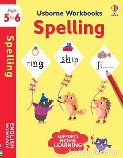 Livres: USBORNE WORKBOOKS SPELLING 5-6 - SIN AUTOR