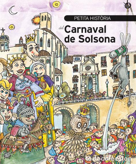 Livres: PETITA HISTORIA DEL CARNAVAL DE SOLSONA - GILIBETS, URIOL