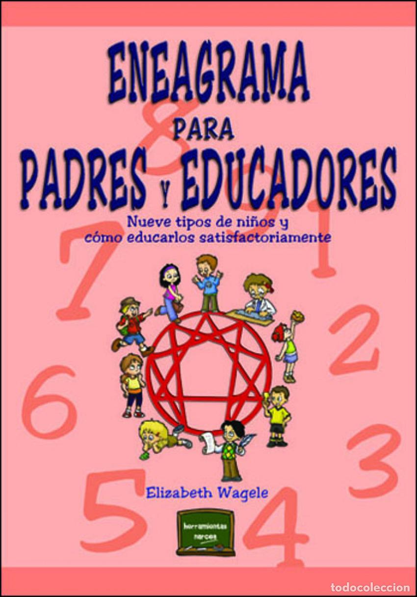 Livres: ENEAGRAMA PARA PADRES Y EDUCADORES - Wagele, Elizabeth
