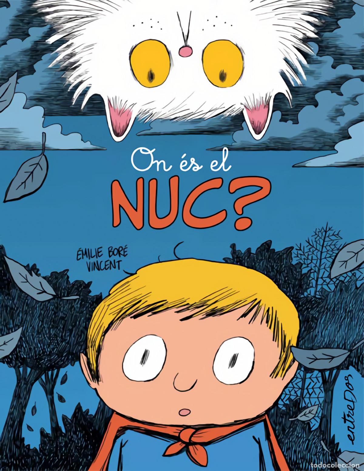 Libri: ON &Eacute;S EL NUC? - Bor&eacute;, &Eacute;milie