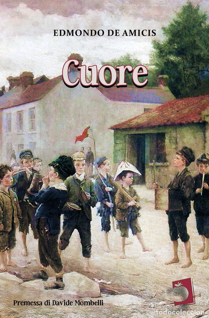 Libros: CUORE - DE AMICIS, EDMONDO