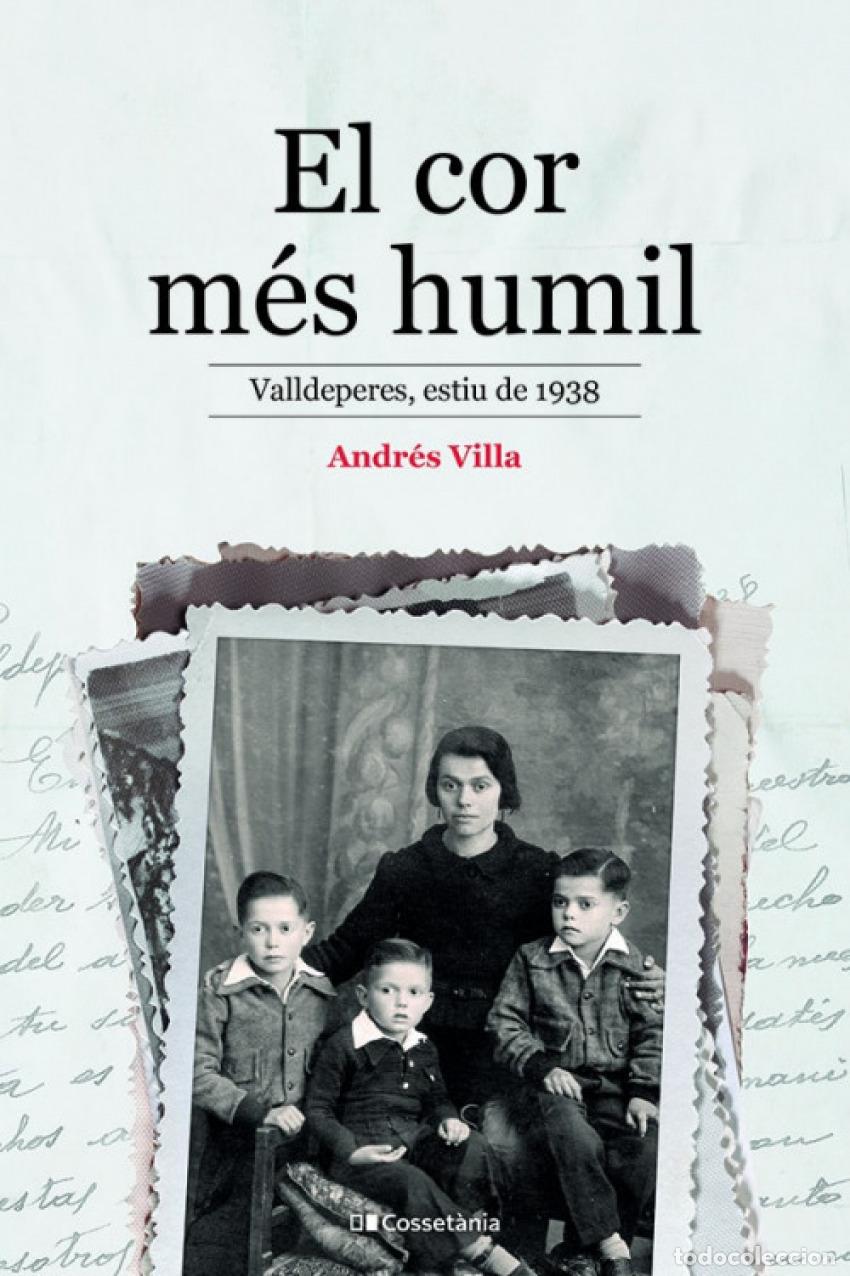 Libros: EL COR MES HUMIL - Villa, Andres