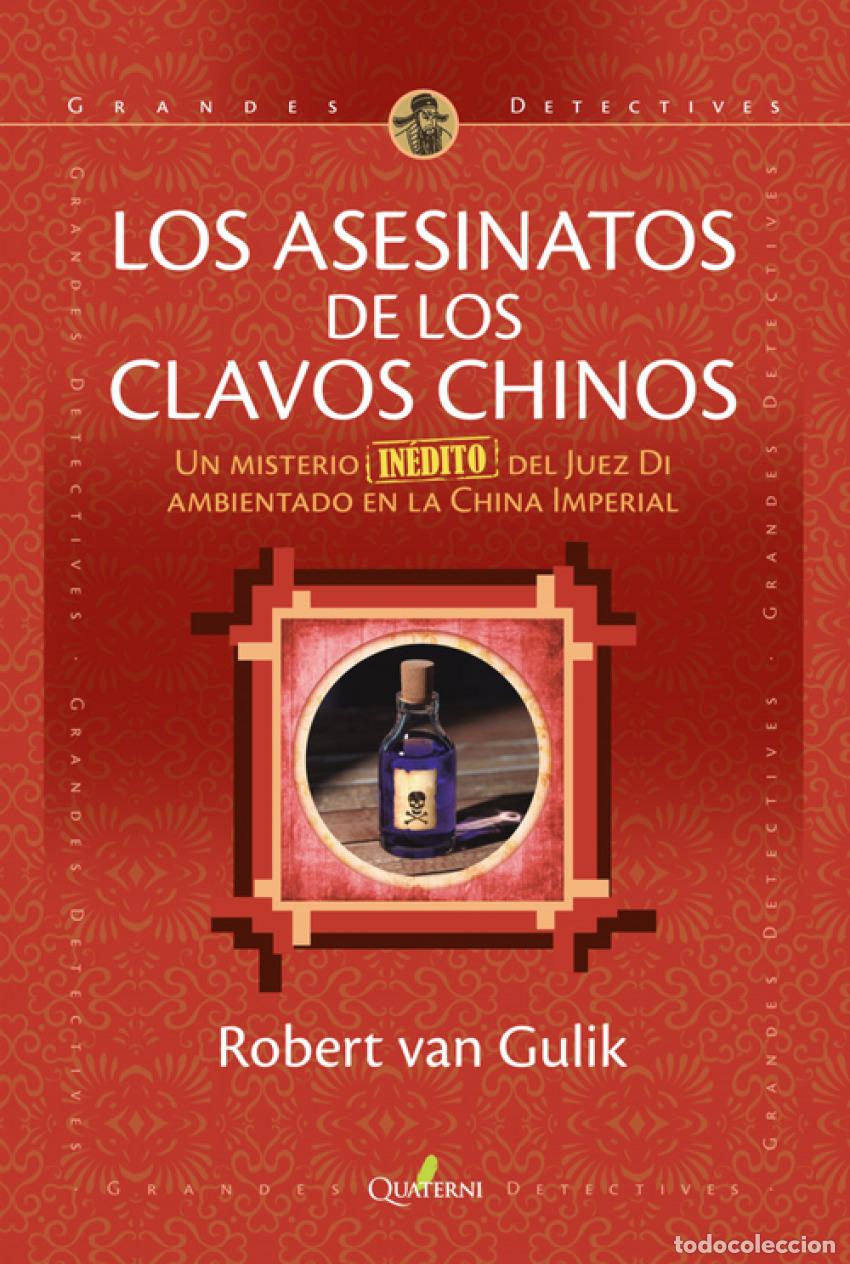 Libri: LOS ASESINATOS DE LOS CLAVOS CHINOS - VAN GULIK ROBERT