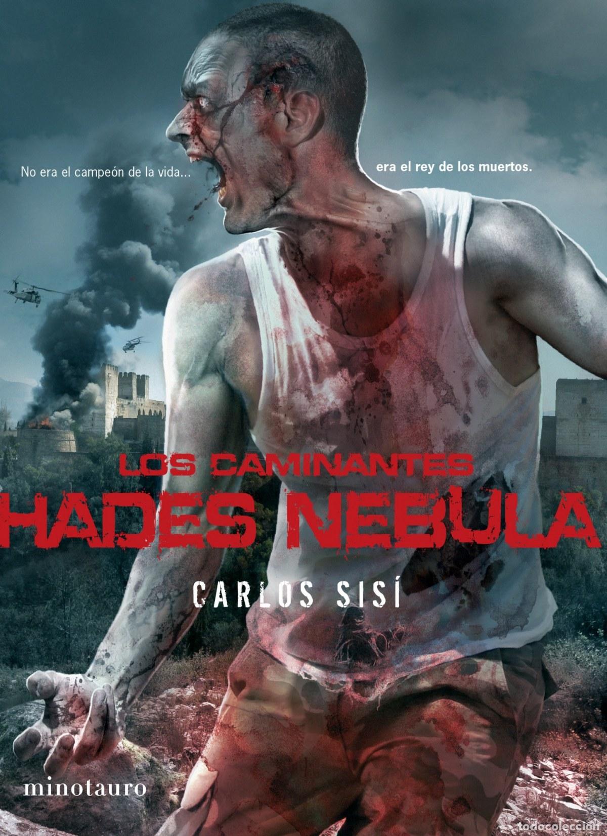 Libros: LOS CAMINANTES: HADES NEBULA - Carlos Sis&iacute;