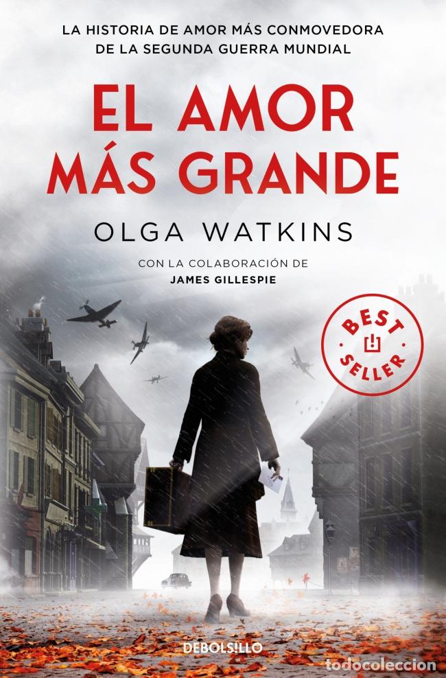 Libros: EL AMOR M&Aacute;S GRANDE (A GREATER LOVE) - Watkins, Olga
