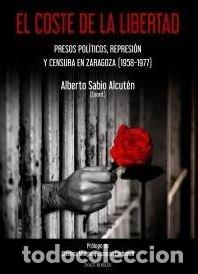 Libri: EL COSTE DE LA LIBERTAD - CALVO ROMERO, SERGIO