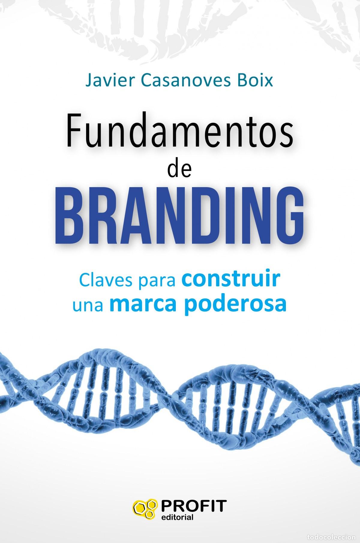 Libri: FUNDAMENTOS DE BRANDING - Casanoves Boix, Javier