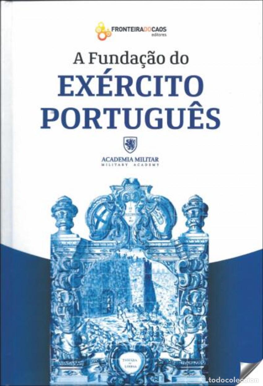 books: A FUNDA&Ccedil;&Atilde;O DO EX&Eacute;RCITO PORTUGU&Ecirc;S - AA.VV.