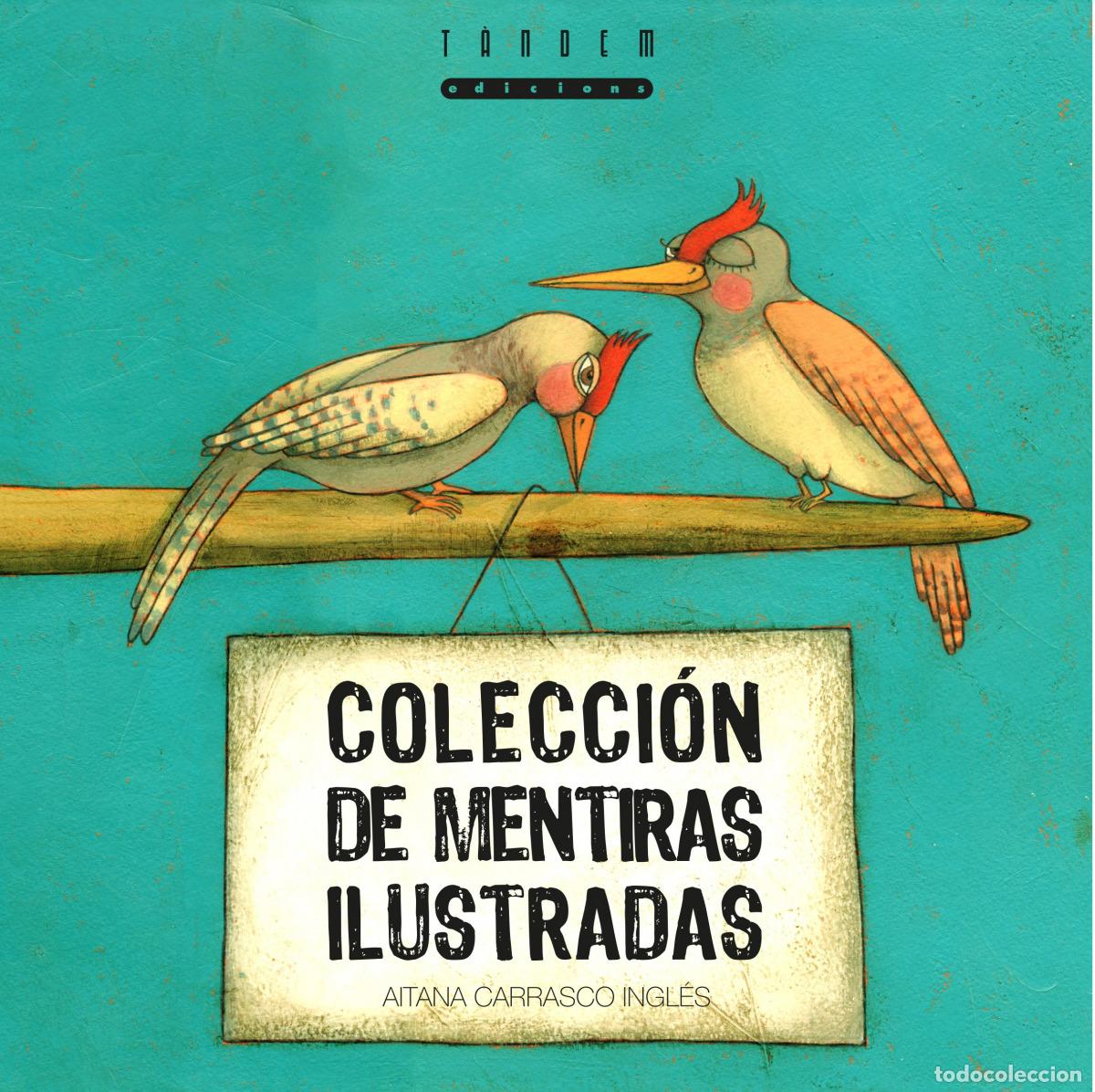books: COLECCI&Oacute;N DE MENTIRAS ILUSTRADAS - Carrasco Ingl&eacute;s, Aitana